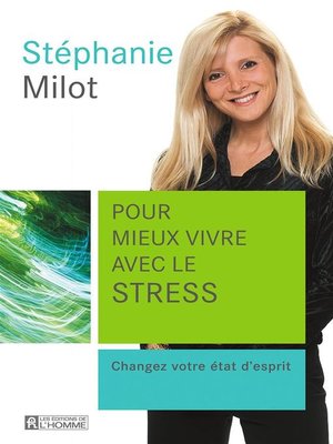 cover image of Pour mieux vivre avec le stress